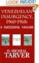 Venezuelan Insurgency, 1960-1968: A Successful Failure