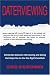 Daterviewing: Similarities between Interviewing and Dating that Helps You to Hire the Right Candidate