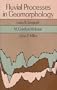 Fluvial Processes in Geomorphology (Dover Earth Science)