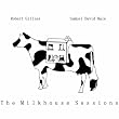 The Milkhouse Sessions
