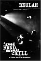Beulah - A Good Band Is Easy To Kill