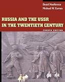 Russia and the USSR in the Twentieth Century (with InfoTrac )