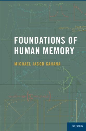 Foundations of Human Memory