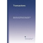 Transactions by Gynecology and Abdominal Surgery American Medical Association. Section on Obstetrics