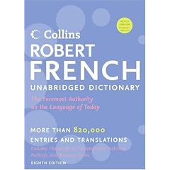 Collins Robert French Unabridged Dictionary, 8th Edition (Harpercollins Unabridged Dictionaries)