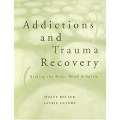 Addictions And Trauma Recovery