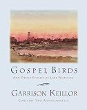 Gospel Birds and Other Stories of Lake Wobegon 