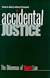 Accidental Justice: Dilemmas of Tort Law (Yale Contemporary Law)