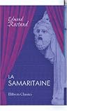 La Samaritaine: Évangile en trois tableaux, en vers
