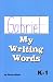 Books : My Writing Words