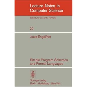 Simple Program Schemes and Formal Languages (Lecture Notes in Computer Science)