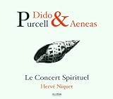 Purcell - Dido and Aeneas (Le Concert Spirituel/Niquet)