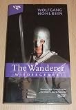 The Wanderer - Wiedergeburt.