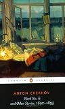 Ward No. 6 and Other Stories, 1892-1895