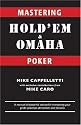 Mastering Hold'em and Omaha Poker