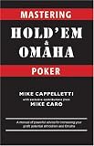 Mastering Hold'em and Omaha Poker