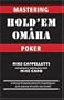 Mastering Hold'em and Omaha Poker