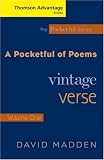 Thomson Advantage Books: A Pocketful of Poems: Vintage Verse, Volume I, Revised Edition