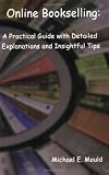 Online Bookselling: A Practical Guide with Detailed Explanations and Insightful Tips