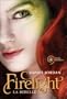 Firelight. La ribelle