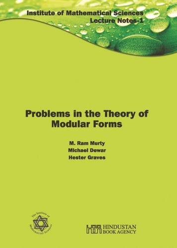 problems in the theory of modular forms hindustan book agency