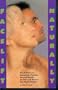 Facelift Naturally: The At-Home or Anywhere, Painless, Natural Facelift for Men and Woman That Really Works!