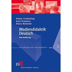 Mediendidaktik Deutsch: Eine Einf�hrung