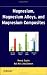 Magnesium, Magnesium Alloys, and Magnesium Composites
