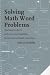 Solving Math Word Problems: Teaching Students With Learning Disabilities Using Schema-Based Instruction