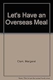 Let's have an overseas meal