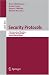 Security Protocols: 13th International Workshop, Cambridge, UK, April 20-22, 2005, Re...