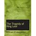 The Tragedy of King Lear