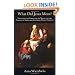 What did Jesus Mean?: Explaining the Sermon on the Mount and the Parables in Simple and Universal Human Concepts