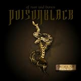 Poisonblack Of Rust And Bones
