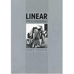 Linear Programming (Series of Books in the Mathematical Sciences)