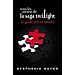 Tous les secrets de la saga Twilight : Le guide officiel illustr�