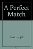 A perfect match