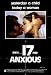 17 and Anxious - Movie Poster / Print -- Custom Framing Available