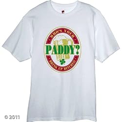 Who's Your Paddy? St. Patrick's Day Novelty T Shirt