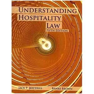 Understanding Hospitality Law by Jack P. Jefferies