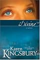 Divine by Karen Kingsbury