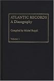 Atlantic Records 1947 to 1966