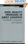 Data Quality Problems in Army Logistics: Classification, Examples, and Solutions
