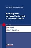 Produkt-Bild: Grundlagen des Mathematikunterrichts in der Sekundarstufe (Mathematik Primar- und Sekundarstufe)