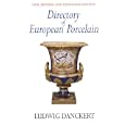 Directory of European Porcelain by Ludwig Danckert