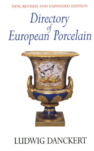 Directory of European Porcelain