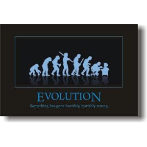 Evolution - Something Has Gone Horribly, Horribly Wrong - Funny Humor Joke Poster