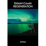 DistantCousin:Regeneration