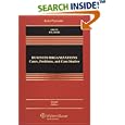 Business Organizations: Cases, Problems, and Case Studies