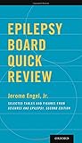 Epilepsy board quick review : selected tables and figures from Seizures and epilepsy